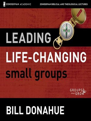 cover image of Leading Life-Changing Small Groups